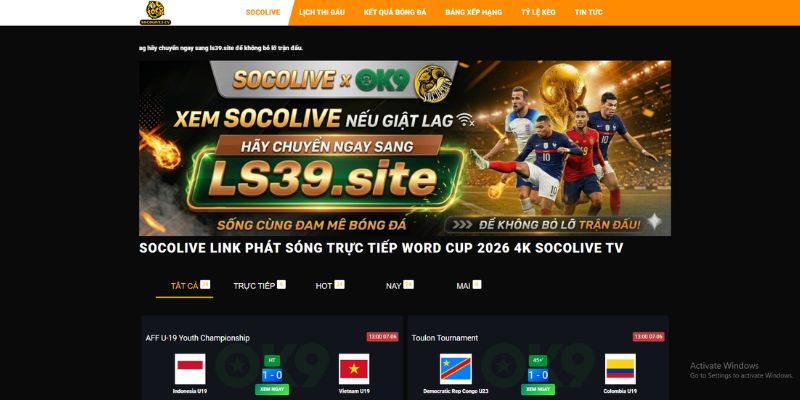 Trải nghiệm xem trực tiếp bóng đá World Cup 2026 chất lượng HD cực mượt trên Socolive TV